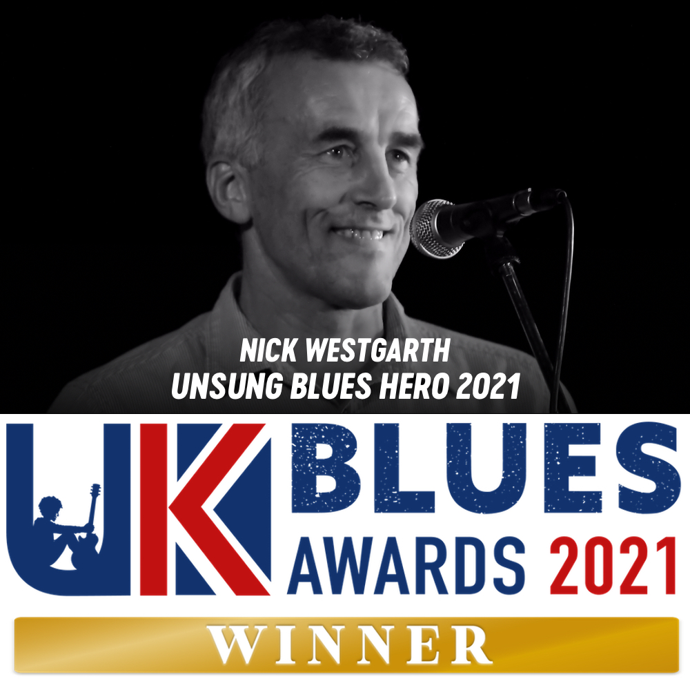 uk blues awards unsung hero nick westgarth 